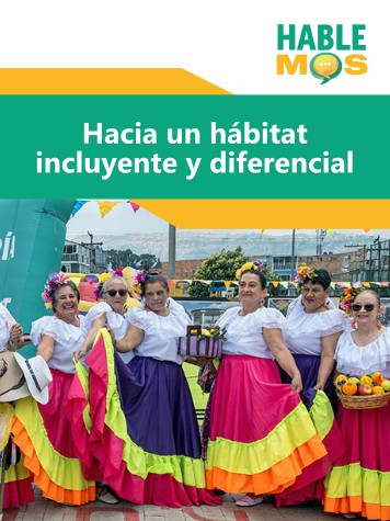 Hacia un hábitat incluyente y diferencial
